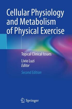 Luzi |  Cellular Physiology and Metabolism of Physical Exercise | Buch |  Sack Fachmedien