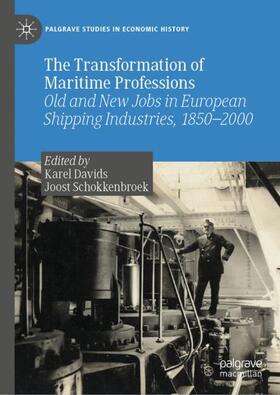 Schokkenbroek / Davids |  The Transformation of Maritime Professions | Buch |  Sack Fachmedien