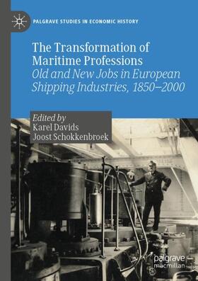 Schokkenbroek / Davids |  The Transformation of Maritime Professions | Buch |  Sack Fachmedien