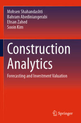 Shahandashti / Kim / Abediniangerabi |  Construction Analytics | Buch |  Sack Fachmedien