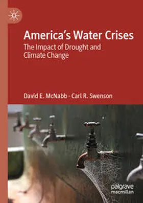 Swenson / McNabb |  America¿s Water Crises | Buch |  Sack Fachmedien