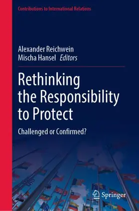 Hansel / Reichwein | Rethinking the Responsibility to Protect | Buch | 978-3-031-27411-4 | sack.de