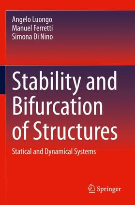Luongo / Di Nino / Ferretti |  Stability and Bifurcation of Structures | Buch |  Sack Fachmedien