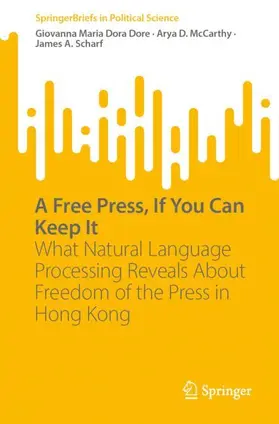 Dore / Scharf / McCarthy |  A Free Press, If You Can Keep It | Buch |  Sack Fachmedien