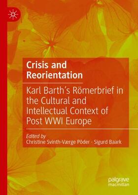 Baark / Svinth-Værge Põder |  Crisis and Reorientation | Buch |  Sack Fachmedien