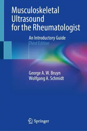 Schmidt / Bruyn |  Musculoskeletal Ultrasound for the Rheumatologist | Buch |  Sack Fachmedien