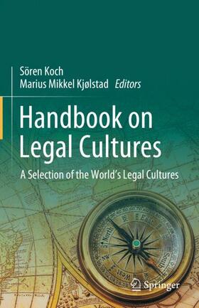 Kjølstad / Koch |  Handbook on Legal Cultures | Buch |  Sack Fachmedien