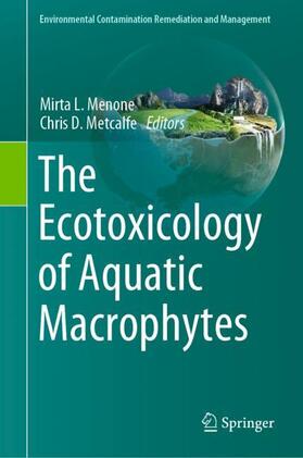 Metcalfe / Menone |  The Ecotoxicology of Aquatic Macrophytes | Buch |  Sack Fachmedien
