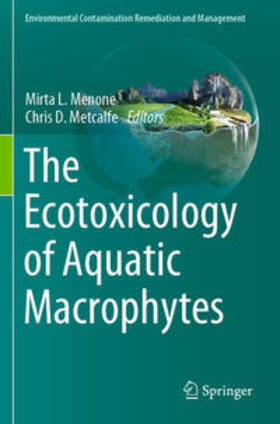 Metcalfe / Menone |  The Ecotoxicology of Aquatic Macrophytes | Buch |  Sack Fachmedien