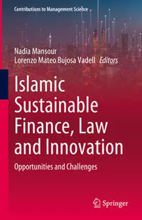 Mansour / Bujosa Vadell |  Islamic Sustainable Finance, Law and Innovation | eBook | Sack Fachmedien