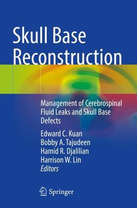 Kuan / Lin / Tajudeen |  Skull Base Reconstruction | Buch |  Sack Fachmedien