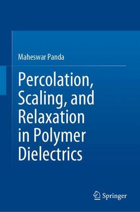 Panda |  Percolation, Scaling, and Relaxation in Polymer Dielectrics | Buch |  Sack Fachmedien