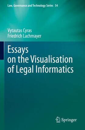 Lachmayer / Cyras |  Essays on the Visualisation of Legal Informatics | Buch |  Sack Fachmedien