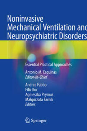 Esquinas / Fabbo / Farnik |  Noninvasive Mechanical Ventilation and Neuropsychiatric Disorders | Buch |  Sack Fachmedien