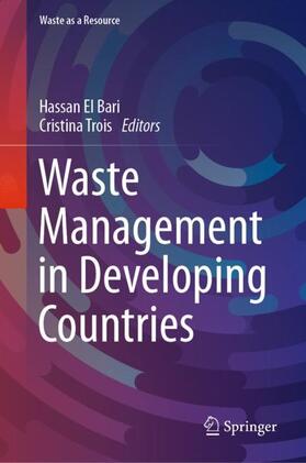 Trois / El Bari |  Waste Management in Developing Countries | Buch |  Sack Fachmedien