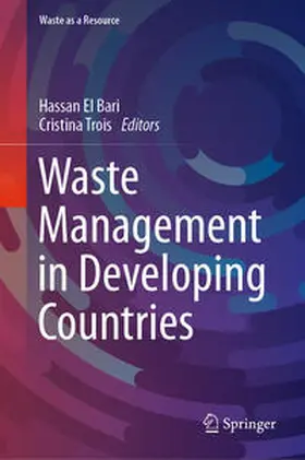 El Bari / Trois |  Waste Management in Developing Countries | eBook | Sack Fachmedien