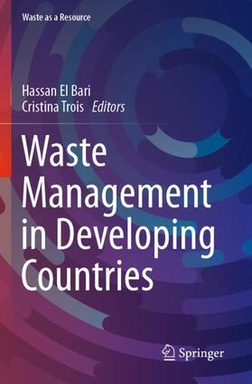 Trois / El Bari |  Waste Management in Developing Countries | Buch |  Sack Fachmedien