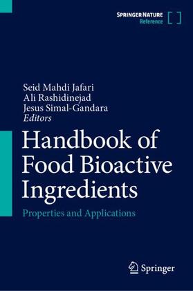 Jafari / Simal-Gandara / Rashidinejad |  Handbook of Food Bioactive Ingredients | Buch |  Sack Fachmedien