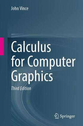 Vince |  Calculus for Computer Graphics | Buch |  Sack Fachmedien