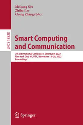 Qiu / Lu / Zhang |  Smart Computing and Communication | eBook | Sack Fachmedien