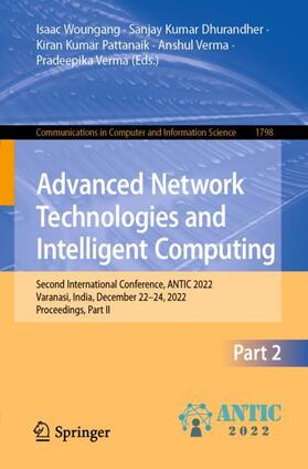 Woungang / Dhurandher / Verma |  Advanced Network Technologies and Intelligent Computing | Buch |  Sack Fachmedien