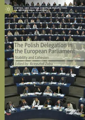 Zuba |  The Polish Delegation in the European Parliament | Buch |  Sack Fachmedien