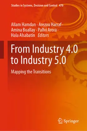 Hamdan / Harraf / Buallay |  From Industry 4.0 to Industry 5.0 | eBook | Sack Fachmedien