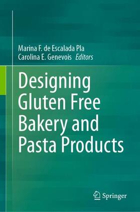 Genevois / de Escalada Pla |  Designing Gluten Free Bakery and Pasta Products | Buch |  Sack Fachmedien