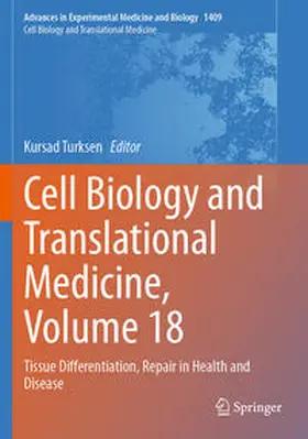 Turksen |  Cell Biology and Translational Medicine, Volume 18 | Buch |  Sack Fachmedien