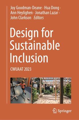 Goodman-Deane / Dong / Clarkson |  Design for Sustainable Inclusion | Buch |  Sack Fachmedien