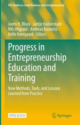 Block / Halberstadt / Neergaard |  Progress in Entrepreneurship Education and Training | Buch |  Sack Fachmedien