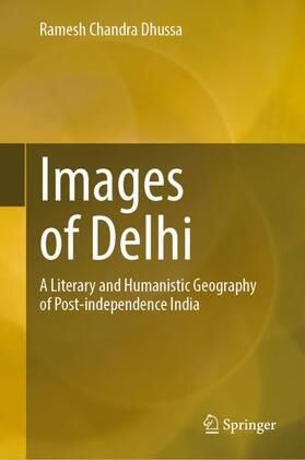 Dhussa |  Images of Delhi | Buch |  Sack Fachmedien