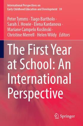 Tymms / Bartholo / Howie |  The First Year at School: An International Perspective | Buch |  Sack Fachmedien