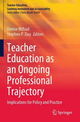 Day / Mifsud |  Teacher Education as an Ongoing Professional Trajectory | Buch |  Sack Fachmedien