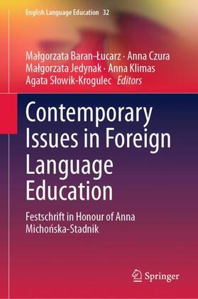 Baran-Lucarz / Baran-Lucarz / Czura |  Contemporary Issues  in Foreign Language Education | Buch |  Sack Fachmedien