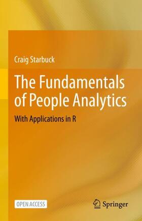 Starbuck |  The Fundamentals of People Analytics | Buch |  Sack Fachmedien