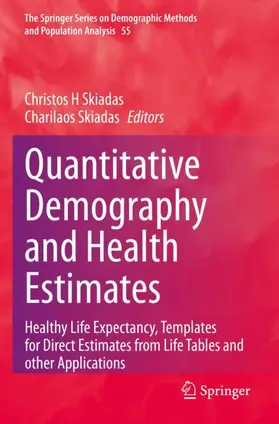 Skiadas |  Quantitative Demography and Health Estimates | Buch |  Sack Fachmedien