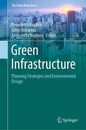 Giudice / Voghera / Novarina | Green Infrastructure | Buch | 978-3-031-28771-8 | sack.de