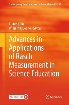 Boone / Liu |  Advances in Applications of Rasch Measurement in Science Education | Buch |  Sack Fachmedien