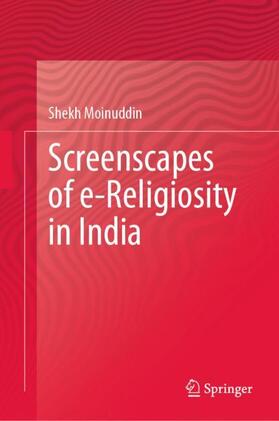 Moinuddin |  Screenscapes of e-Religiosity in India | Buch |  Sack Fachmedien