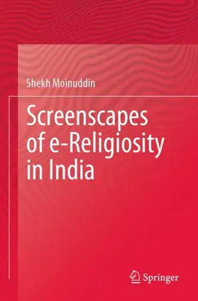 Moinuddin |  Screenscapes of e-Religiosity in India | Buch |  Sack Fachmedien