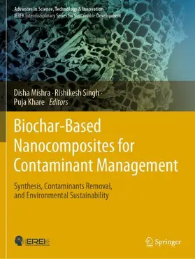 Mishra / Khare / Singh |  Biochar-Based Nanocomposites for Contaminant Management | Buch |  Sack Fachmedien