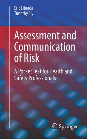 Sly / Liberda |  Assessment and Communication of Risk | Buch |  Sack Fachmedien