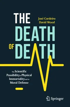 Wood / Cordeiro |  The Death of Death | Buch |  Sack Fachmedien