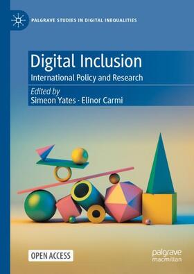 Carmi / Yates |  Digital Inclusion | Buch |  Sack Fachmedien