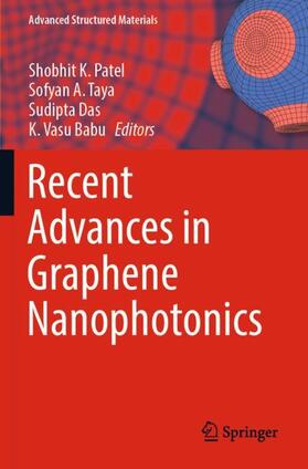 Patel / Vasu Babu / Taya |  Recent Advances in Graphene Nanophotonics | Buch |  Sack Fachmedien