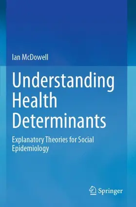 McDowell |  Understanding Health Determinants | Buch |  Sack Fachmedien