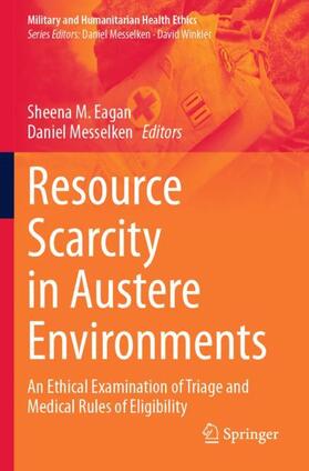 Messelken / Eagan |  Resource Scarcity in Austere Environments | Buch |  Sack Fachmedien