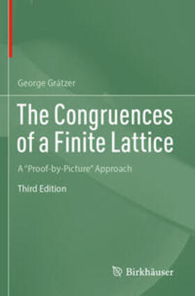 Grätzer |  The Congruences of a Finite Lattice | Buch |  Sack Fachmedien