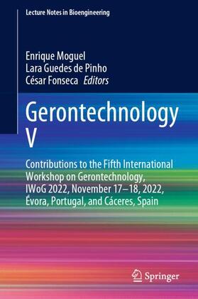 Moguel / Fonseca / de Pinho |  Gerontechnology V | Buch |  Sack Fachmedien